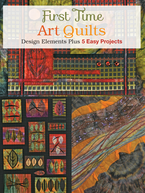 Title details for The Complete Photo Guide to Art Quilting by Susan Stein - Available